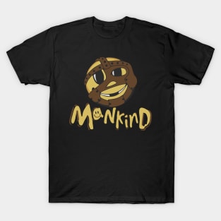 mankind T-Shirt